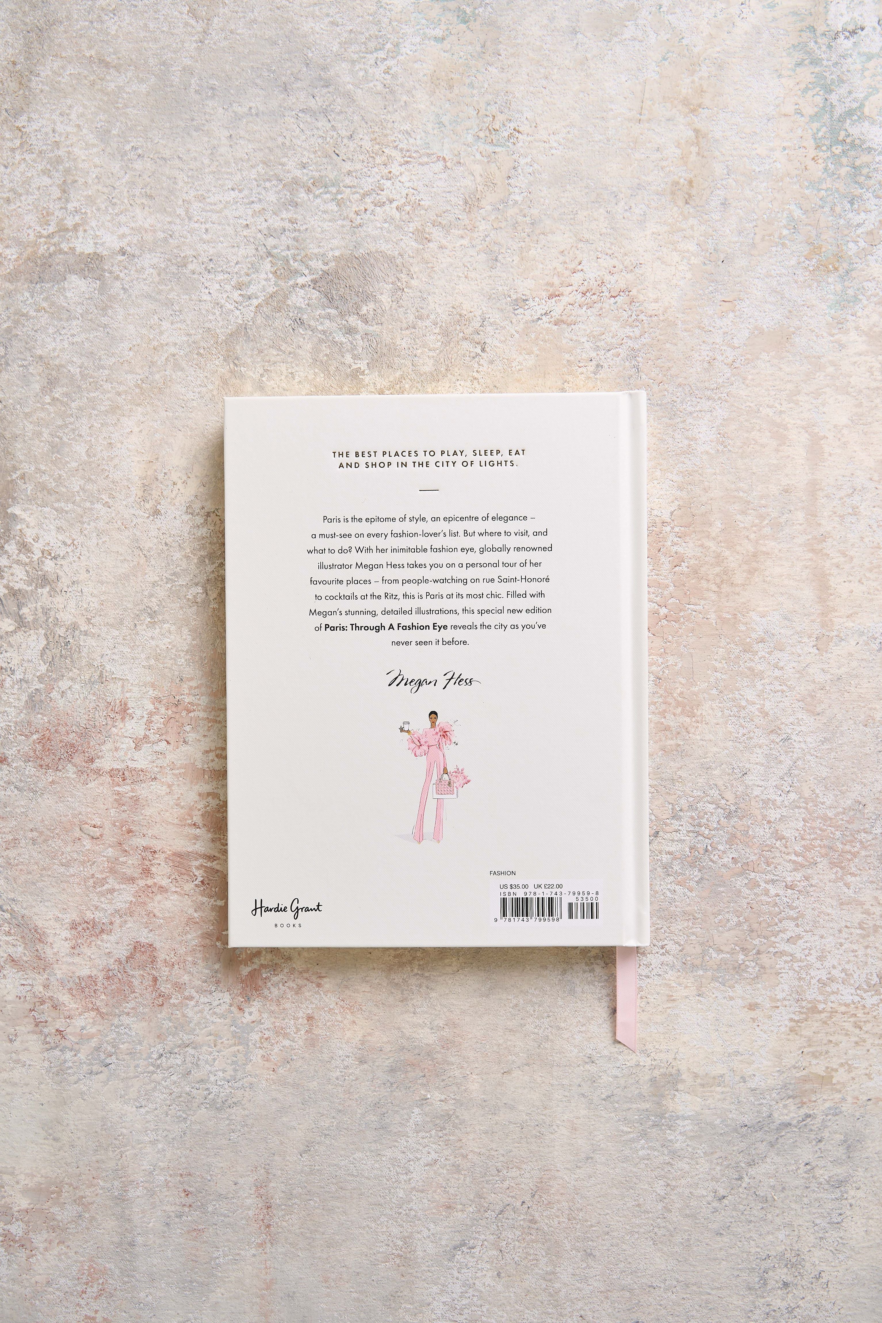 Paris Through A Fashion Eye Book